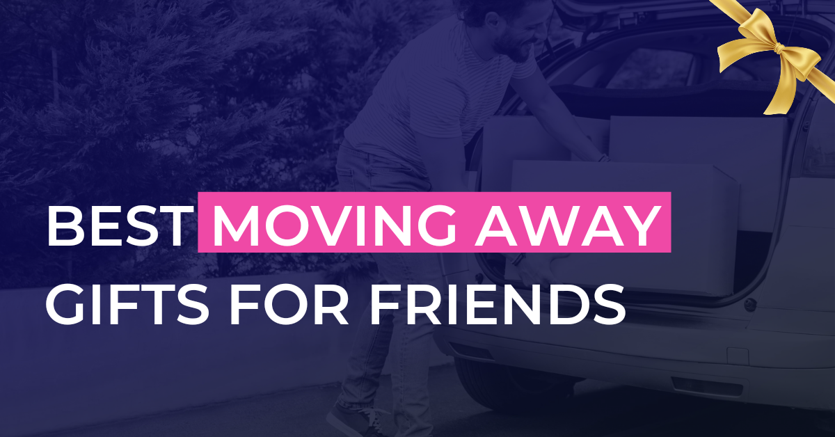 best friend moving away