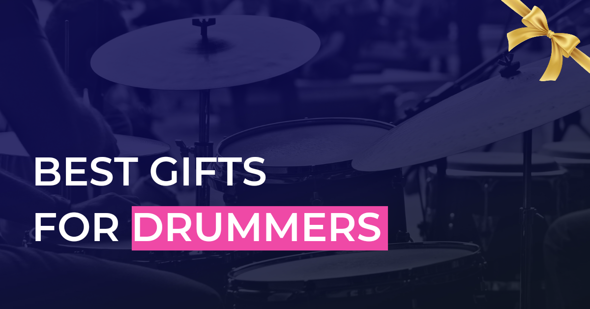 best gifts for drummers