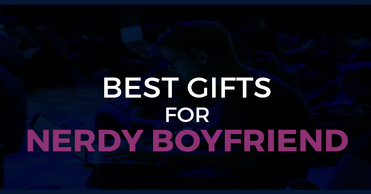 Best gifts for boyfriend