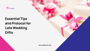 late wedding gift etiquette