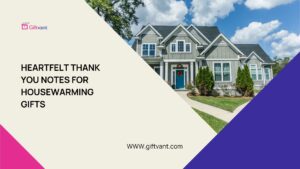 thank you notes for housewarming gift