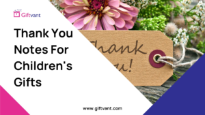 thank you notes for children's gifts