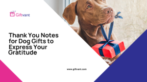 Thank you note for dog gift