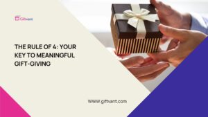 gift-giving rule of 4