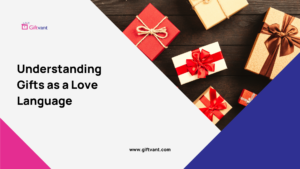 gifts love language