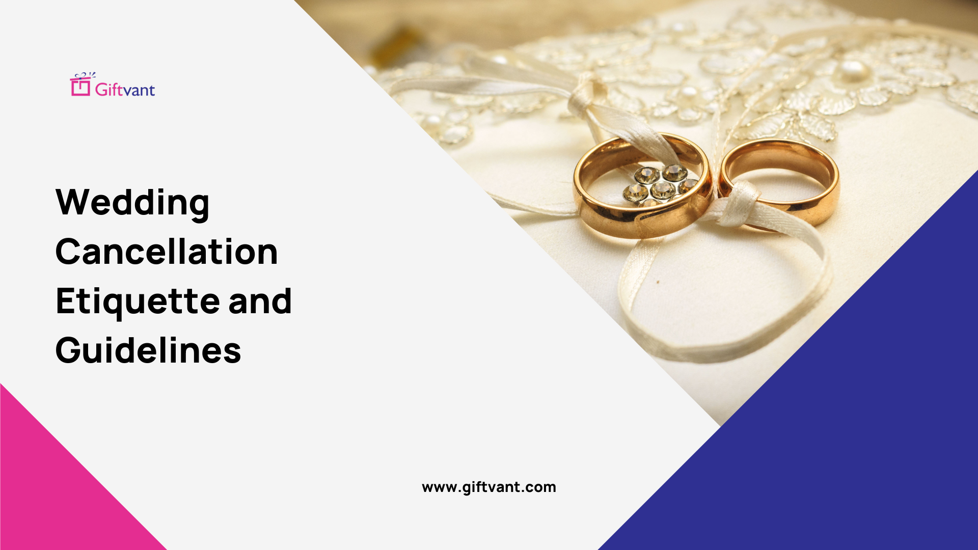 Wedding Cancellation Etiquette and Guidelines | Giftvant